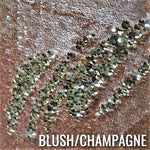 BLUSH / CHAMPAGNE